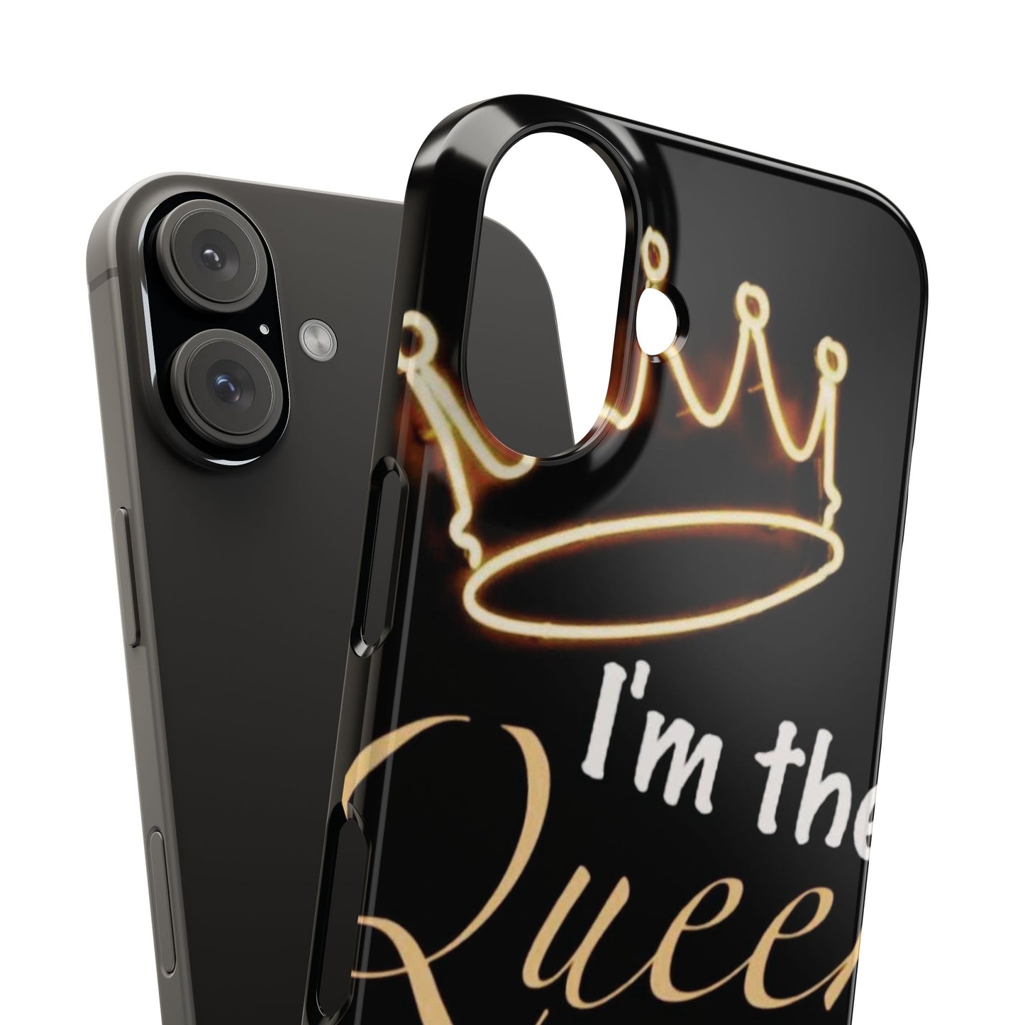 I'm the Queen Slim iPhone Cases